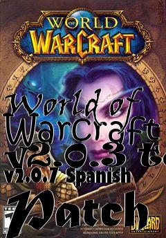 Box art for World of Warcraft v2.0.3 to v2.0.7 Spanish Patch