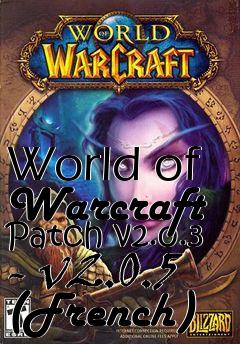 Box art for World of Warcraft Patch v2.0.3 - v2.0.5 (French)