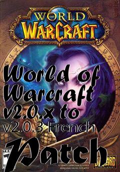 Box art for World of Warcraft v2.0.x to v2.0.3 French Patch