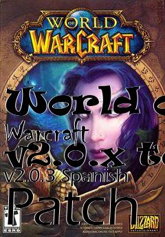 Box art for World of Warcraft v2.0.x to v2.0.3 Spanish Patch