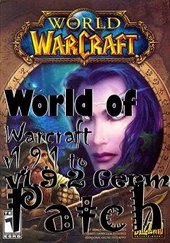 Box art for World of Warcraft v1.9.1 to v1.9.2 German Patch
