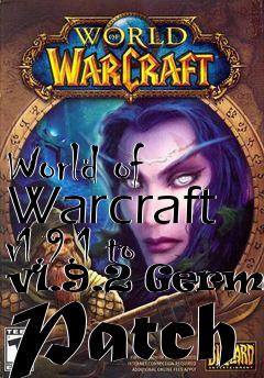 Box art for World of Warcraft v1.9.1 to v1.9.2 German Patch