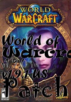 Box art for World of Warcraft v1.9.0 to v1.9.1 US Patch
