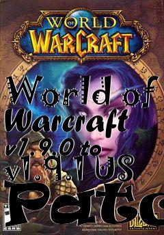 Box art for World of Warcraft v1.9.0 to v1.9.1 US Patch