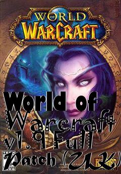 Box art for World of Warcraft v1.9 Full Patch (UK)