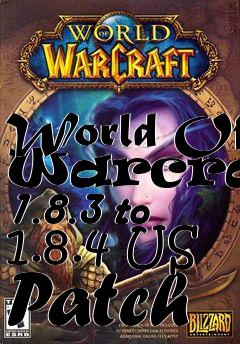 Box art for World Of Warcraft 1.8.3 to 1.8.4 US Patch