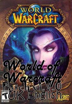 Box art for World of Warcraft Patch v1.7.0 - UK English