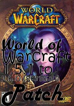 Box art for World of Warcraft 1.5.1 to 1.6.0 (german) Patch