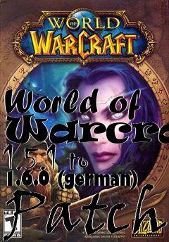 Box art for World of Warcraft 1.5.1 to 1.6.0 (german) Patch