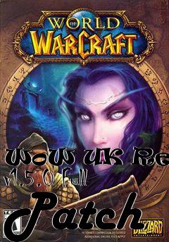 Box art for WoW UK Retail v1.5.0 Full Patch