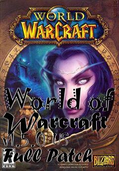 Box art for World of Warcraft v1.5.0 US Full Patch