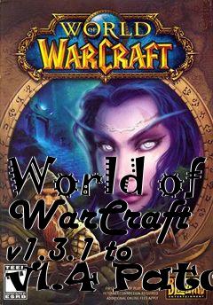 Box art for World of WarCraft v1.3.1 to v1.4 Patch