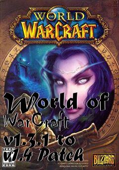 Box art for World of WarCraft v1.3.1 to v1.4 Patch