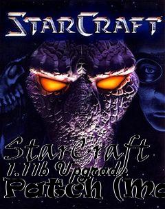 Box art for StarCraft 1.11b Upgrade Patch (Mac)