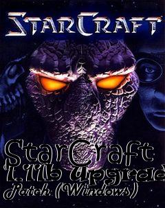 Box art for StarCraft 1.11b Upgrade Patch (Windows)