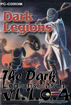 Box art for The Dark Legions Patch v1.1.0.4