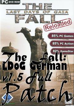 Box art for The Fall: LDoG German v1.5 Full Patch