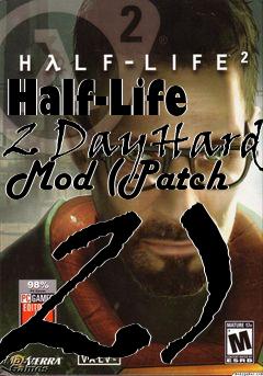 Box art for Half-Life 2 DayHard Mod (Patch 2)