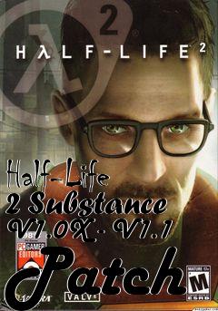 Box art for Half-Life 2 Substance V1.0X - V1.1 Patch