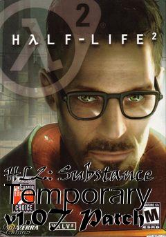 Box art for HL2: Substance Temporary v1.0T Patch