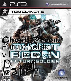 Box art for Ghost Recon: Future Soldier v1.3 to v1.4 Patch