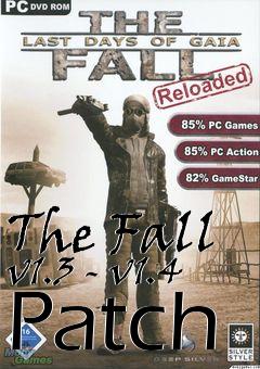 Box art for The Fall v1.3 - v1.4 Patch