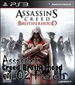 Box art for Assassins Creed Brotherhood v1.02 Patch