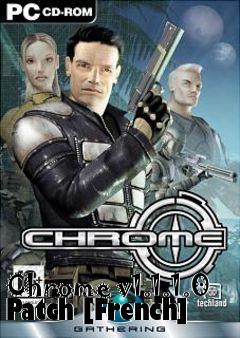 Box art for Chrome v1.1.1.0 Patch [French]