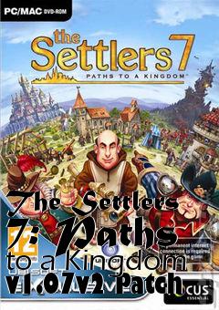 Box art for The Settlers 7: Paths to a Kingdom v1.07v2 Patch