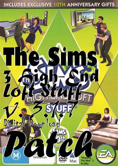 Box art for The Sims 3 High-End Loft Stuff v. 3.1.7 Digital Download Patch