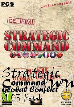 Box art for Strategic Command WWII Global Conflict v1.03 Patch