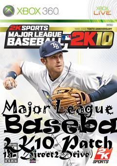 Box art for Major League Baseball 2K10 Patch 1.1 (Direct2Drive)