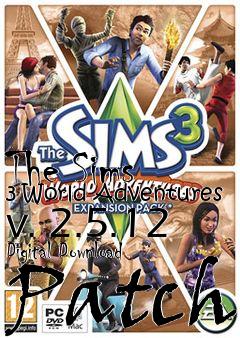 Box art for The Sims 3 World Adventures v. 2.5.12 Digital Download Patch