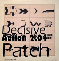 Box art for Decisive Action 2.04 Patch