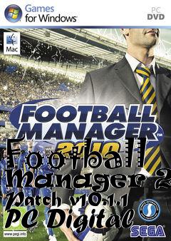 Box art for Football Manager 2010 Patch v10.1.1 PC Digital