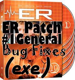 Box art for ER Patch #1General Bug Fixes (exe)