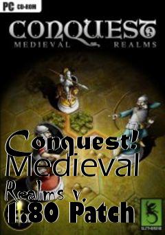 Box art for Conquest! Medieval Realms v. 1.80 Patch