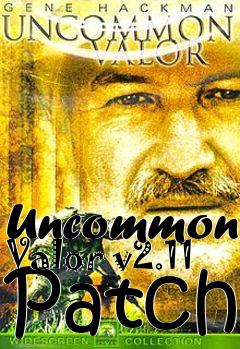 Box art for Uncommon Valor v2.11 Patch