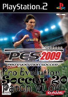 Box art for Pro Evolution Soccer 2009 Patch v1.04