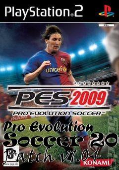 Box art for Pro Evolution Soccer 2009 Patch v1.04