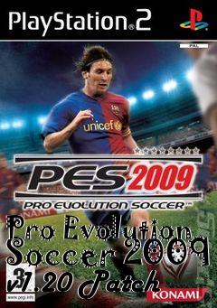 Box art for Pro Evolution Soccer 2009 v1.20 Patch