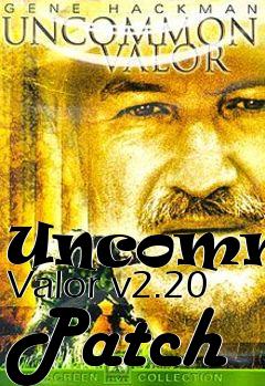 Box art for Uncommon Valor v2.20 Patch