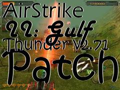 Box art for AirStrike II: Gulf Thunder v2.71 Patch