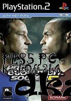 Box art for PES5 PC - KickOff 2k6 .dkz