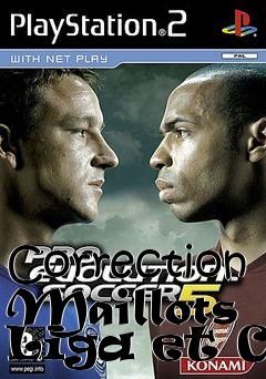 Box art for Correction Maillots Liga et Co