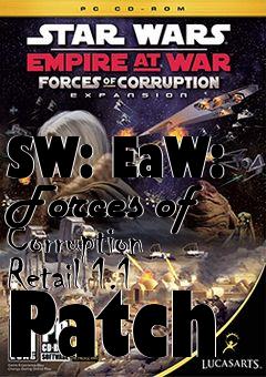 Box art for SW: EaW: Forces of Corruption Retail 1.1 Patch