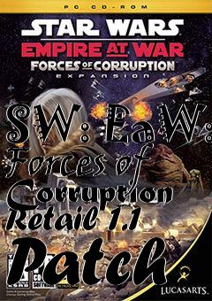 Box art for SW: EaW: Forces of Corruption Retail 1.1 Patch