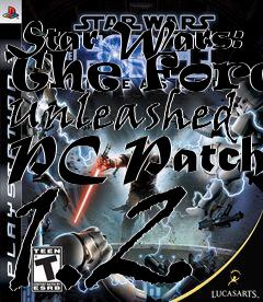 Box art for Star Wars: The Force Unleashed PC Patch 1.2