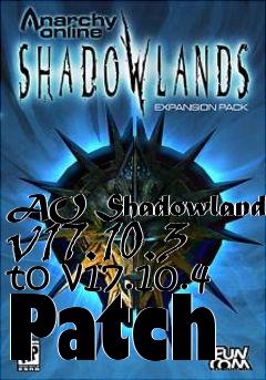 Box art for AO Shadowlands v17.10.3 to v17.10.4 Patch