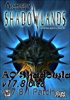 Box art for AO Shadowlands v17.8.0 to v17.8.1 Patch